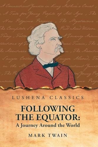 Following the Equator: A Journey Around the World