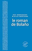 Le roman de Bolaño 2916136797 Book Cover