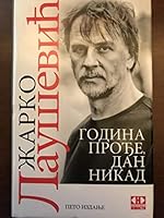 Godina prođe, dan nikad 8674462073 Book Cover