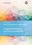  Gesprächsführung und Kommunikation: Heilerziehungspflege und Heilpädagogik Schulbuch