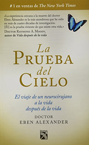 La Prueba Del Cielo (Spanish Edition) [Spanish] 6070718259 Book Cover