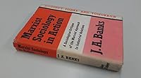 Marxist Sociology in Action: A Sociological Critique of the Marxist Approach to Industrial Relations 057109418X Book Cover
