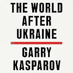 Cover of The World After Ukraine