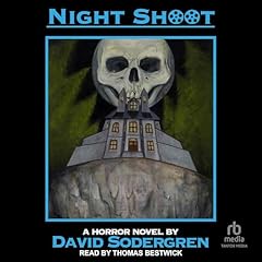 Night Shoot Audiolibro Por David Sodergren arte de portada