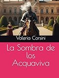  La Sombra de los Acquaviva