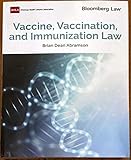 Vaccine, Vaccination, and Immunization Law