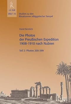Hardcover Sdie Photos Der Preussischen Expedition 1908-1910 Nach Nubien: Teil 2: Photos 200-399 [German] Book