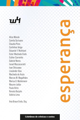 Coletânea de crônicas e contos sobre esperança:
