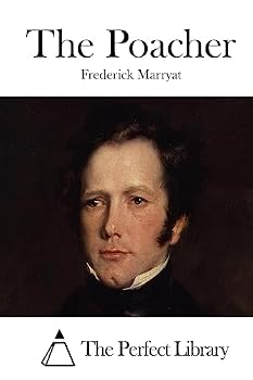 Joseph Rushbrook or the Poacher: The Models of Captain Marryat