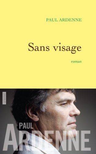 Sans visage (LittÃ©rature FranÃ§aise) (French Edition)