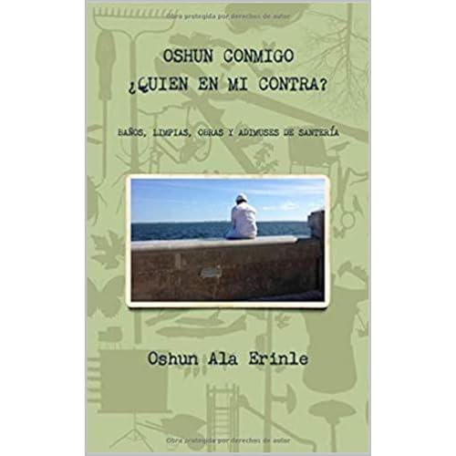 OSHUN CONMIGO &iquest;QUIEN EN MI CONTRA? Audiolibro Por Oshun Ala Erinle arte de portada
