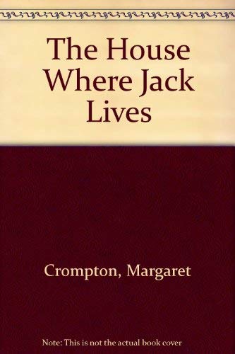 HOUSE WHERE JACK LIVS 0370300270 Book Cover