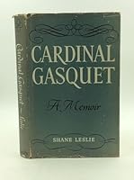 Cardinal Gasquet: A Memoir B002JBU0QM Book Cover
