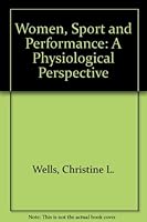 Women, sport & performance: A physiological perspective 0880117249 Book Cover