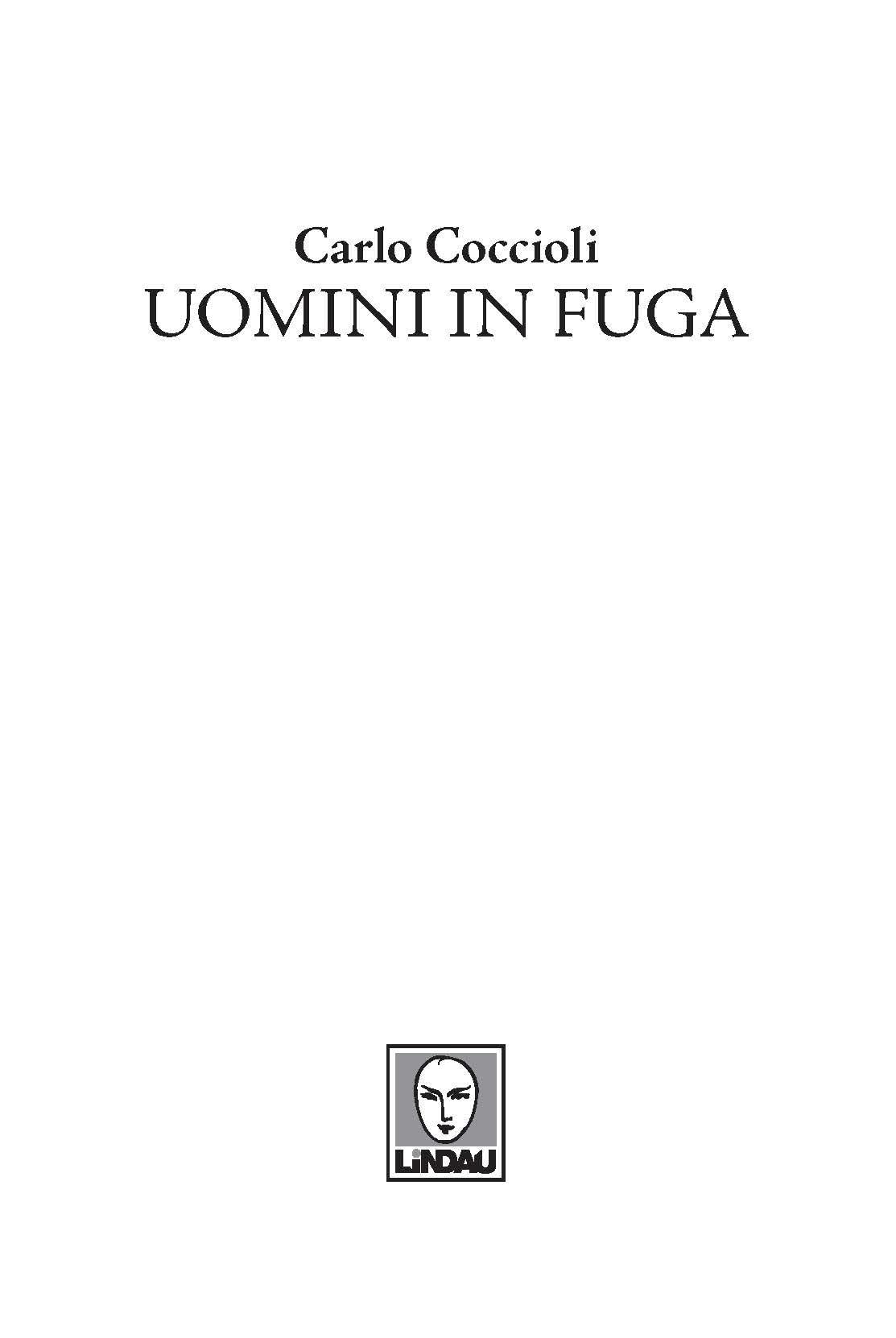 Uomini in fuga