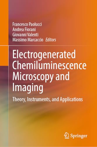 Electrogenerated Chemiluminescence Microscopy and Imaging: Theory, Instruments, and Applications