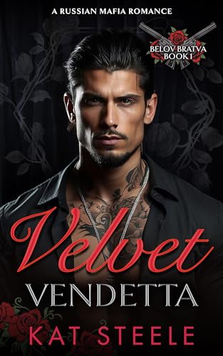 All my hope rests in the hands of this ruthless Bratva boss who turned my world upside down… Velvet Vandetta: A Russian Mafia Romance (Belov Bratva Book 1) by Kat Steele