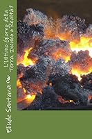 L'Ultimo Giorno Della Terra. Incubo O Realt�? 1502786370 Book Cover