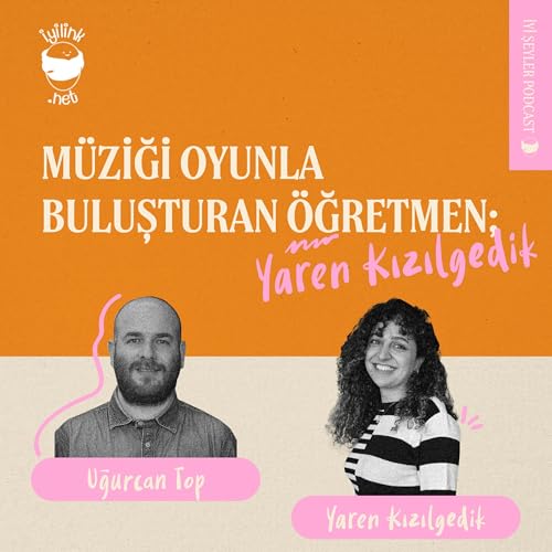 M&uuml;ziği Oyunla Buluşturan &Ouml;ğretmen; Yaren Kızılgedik