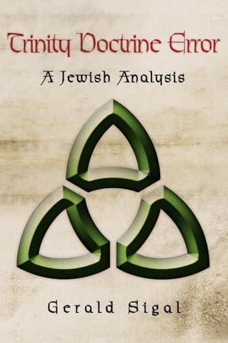 Trinity Doctrine Error: A Jewish Analysis view 2