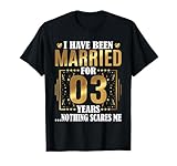 Photo Gallery i have been married for 03 years - 3rd wedding anniversary maglietta Photo Gallery i have been married for 03 years - 3rd wedding anniversary maglietta