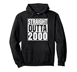 straight outta 2000 classic years vintage birth of birthday felpa con cappuccio