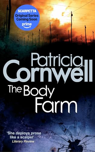 The Body Farm (Scarpetta 5)