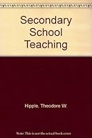 Secondary School Teaching: Problems and Methods 0876208359 Book Cover