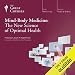 Mind-Body Medicine: The New Science of Optimal Health