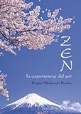 Zen. La experiencia del Ser: 35 (A los cuatro vientos)