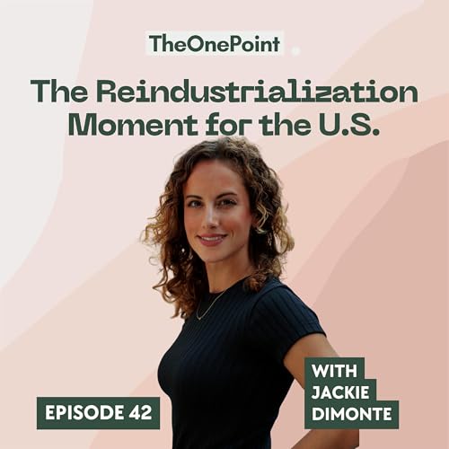 The Reindustrialization Moment for the U.S.