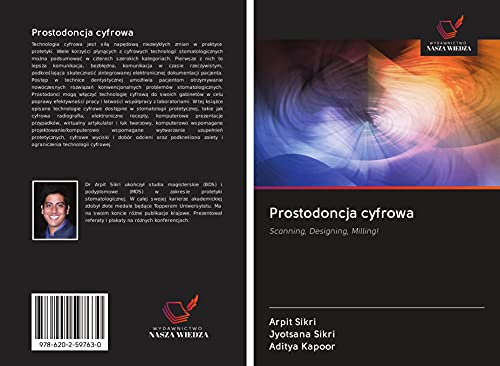 Preisvergleich Produktbild Prostodoncja cyfrowa: Scanning, Designing, Milling!
