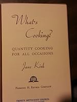 What's Cooking? Quantity Cooking for All Occasions B000KL64BS Book Cover