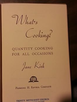 Hardcover What's Cooking? Quantity Cooking for All Occasions [Unknown] Book
