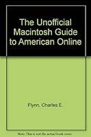 The Unofficial Macintosh Guide to America Online 0471064823 Book Cover