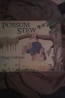 Possum Stew 0440843669 Book Cover