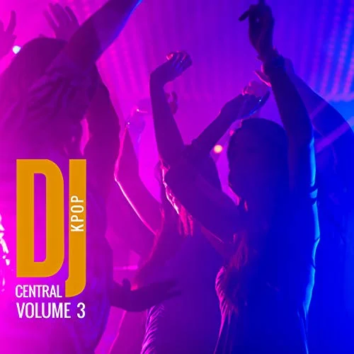 Dj Central Kpop Vol. 3