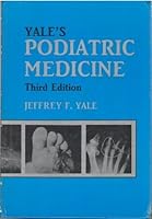 Yale's Podiatric Medicine by Jeffrey F. Yale B01A1M6TQA Book Cover