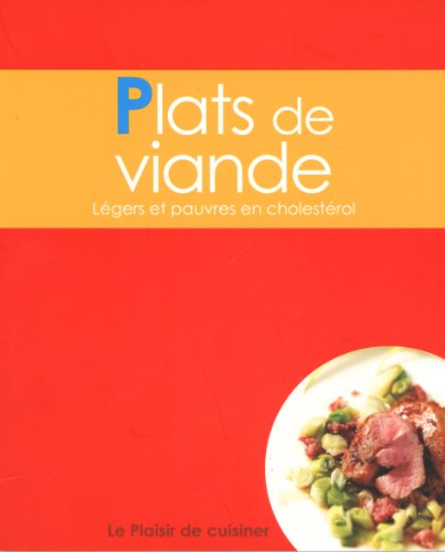 Le plaisir de cuisiner - Plats de viande: CE - LightMeat - FRE