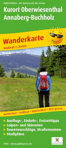 Kurort Oberwiesenthal - Annaberg-Buchholz: Wanderkarte mit Ausflugszielen, Einkehr- & Freizeittipps, wetterfest, reissfest, abwischbar, GPS-genau. 1:25000 (Wanderkarte: WK)