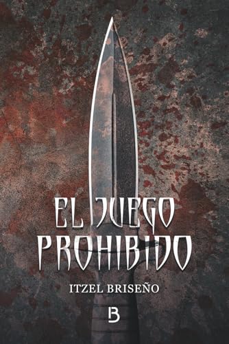El juego prohibido: Novela paranormal de cazadores y vampiros.: 1 (Trilogía El Juego)