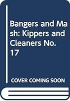 Bangers and Mash: The Phonic System: Kippers and Cleaners 0582181429 Book Cover
