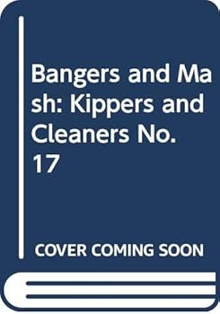 Paperback Bangers and Mash: The Phonic System: Kippers and Cleaners (Er, Ur, Ir) Book