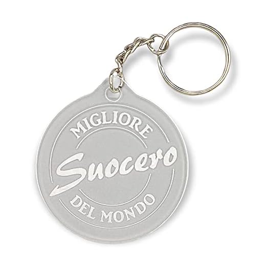 Portachiavi Idea Regalo Migliore Suocero Del Mondo a forma di cerchio 6x6 cm in plexiglass trasparente portachiave regali originali (Migliore-Suocero)