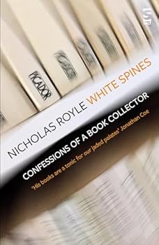 White Spines: Confessions of a Book Collector: Editor’s Choice, The Bookseller