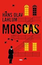 Moscas (K2 & Patricia nº 1)