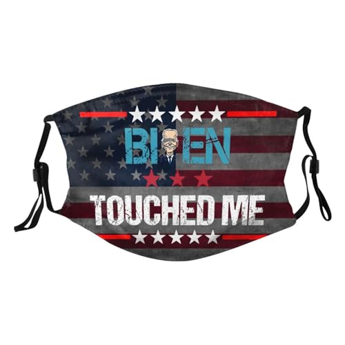 Biden Touched Me Adult Dust Mask Adjustable Dust Face with 2 Filter4970