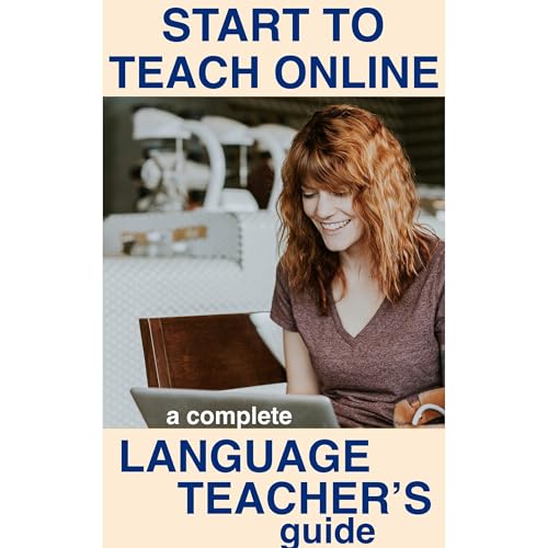 Start to teach online: a complete language teacher's guide by Alain de Raymond episode artwork
