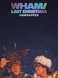  Wham! L\'histoire de Last Christmas