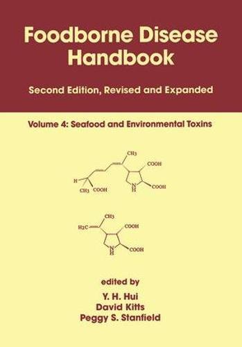 Seafood and Environmental Toxins (v. 4) (Foodborne Disease Handbook)